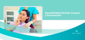 sensibilidad dental sevilla causas y prevención